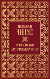 Deutschland. Ein Wintermärchen -  Heinrich Heine