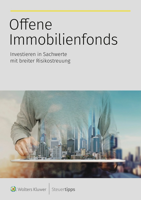 Offene Immobilienfonds - 