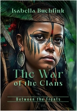 The War of the Clans - Isabella Buchfink