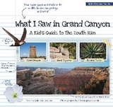 What I Saw in Grand Canyon -  Julie Gillum Lue