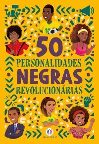 50 Personalidades negras revolucionárias - Karina Barbosa dos Santos