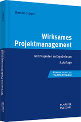 Wirksames Projektmanagement - Roman Stöger
