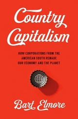 Country Capitalism - Bart Elmore