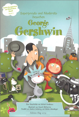 Superpresto und Moderato besuchen George Gershwin - 
