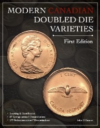 Modern Canadian Doubled Die Varieties - First Edition - John O'Connor