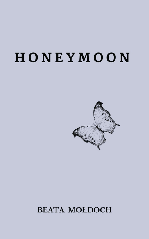 Honeymoon - Beata Mołdoch