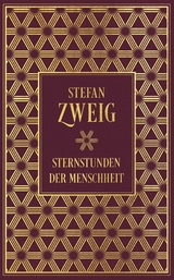 Sternstunden der Menschheit -  Stefan Zweig