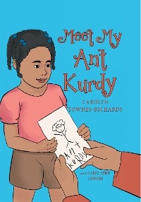 Meet My Ant Kurdy - Carolyn Townes-Richards
