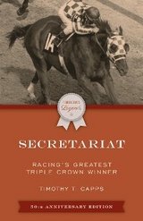Secretariat -  Timothy T. Capps