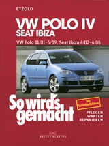 VW Polo IV 11/01-5/09, Seat Ibiza 4/02-4/08 - Rüdiger Etzold
