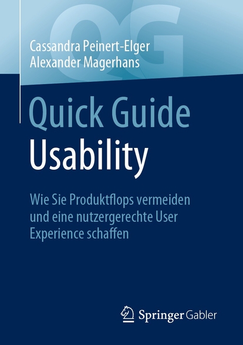 Quick Guide Usability - Cassandra Peinert-Elger, Alexander Magerhans