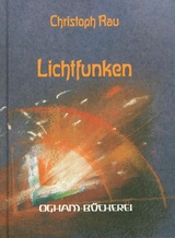 Lichtfunken - Rau, Christoph