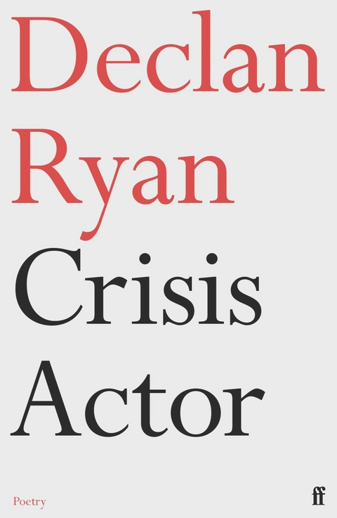 Crisis Actor -  Declan Ryan