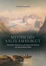 Mystisches Salzkammergut - Gabriele Hasmann