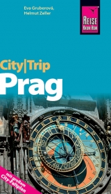 CityTrip Prag - Gruberová, Eva; Zeller, Helmut; Werner, Klaus