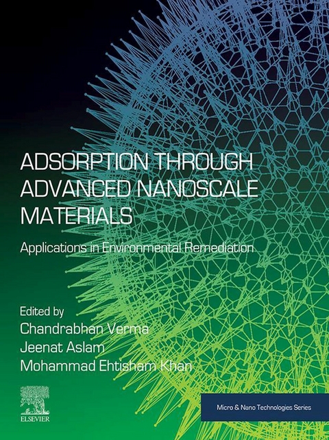 Adsorption through Advanced Nanoscale Materials - 