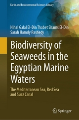 Biodiversity of Seaweeds in the Egyptian Marine Waters - Nihal Galal El-Din Thabet Shams El-Din, Sarah Hamdy Rashedy