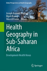 Health Geography in Sub-Saharan Africa - 