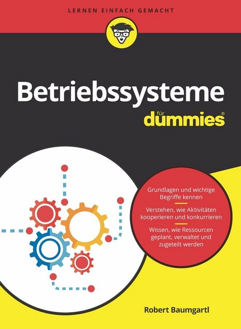 Betriebssysteme für Dummies - Robert Baumgartl