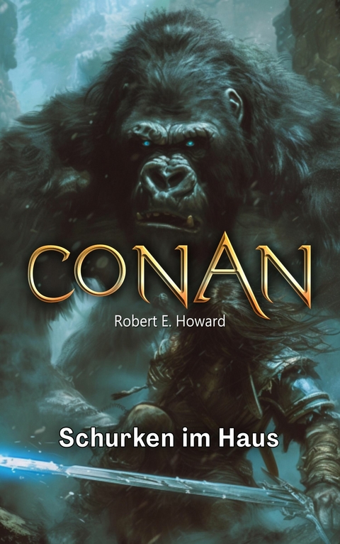 Conan - Robert E. Howard