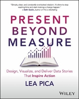Present Beyond Measure -  Lea Pica