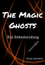 The Magic Ghosts -  Sarah Lehrfeld