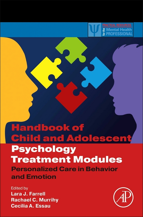 Handbook of Child and Adolescent Psychology Treatment Modules - 