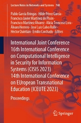 International Joint Conference 16th International Conference on Computational Intelligence in Security for Information Systems (CISIS 2023)  14th International Conference on EUropean Transnational Education (ICEUTE 2023) - 