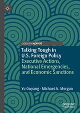 Talking Tough in U.S. Foreign Policy - Yu Ouyang, Michael A. Morgan