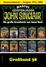 John Sinclair Großband 38 - Jason Dark