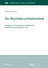 Der Rechtsbruchtatbestand - Maximilian Eichhorn