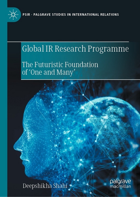 Global IR Research Programme - Deepshikha Shahi