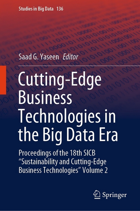 Cutting-Edge Business Technologies in the Big Data Era - 