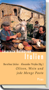 Lesereise Kulinarium Italien - Potyka, Alexander; Löcker, Dorothea