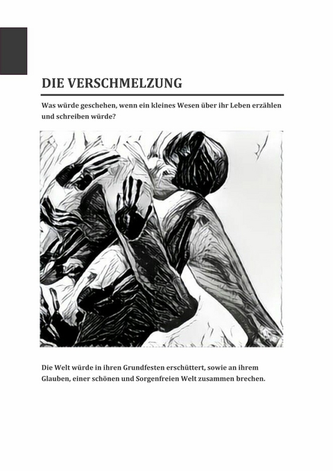 Die Verschmelzung - Caroline-Amelie Herz