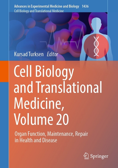 Cell Biology and Translational Medicine, Volume 20 - 