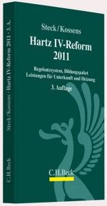 Hartz IV-Reform 2011 - Steck, Brigitte; Kossens, Michael