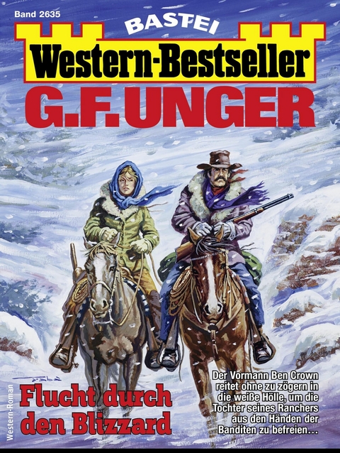 G. F. Unger Western-Bestseller 2635 - G. F. Unger