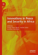 Innovations in Peace and Security in Africa - 