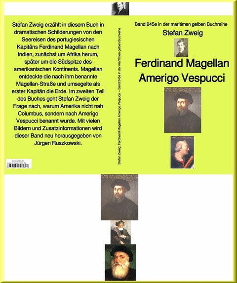 Stefan Zweig: Ferdinand Magellan Amerigo Vespucci – Band 245 in der maritimen gelben Buchreihe – bei Jürgen Ruszkowski - Stefan Zweig