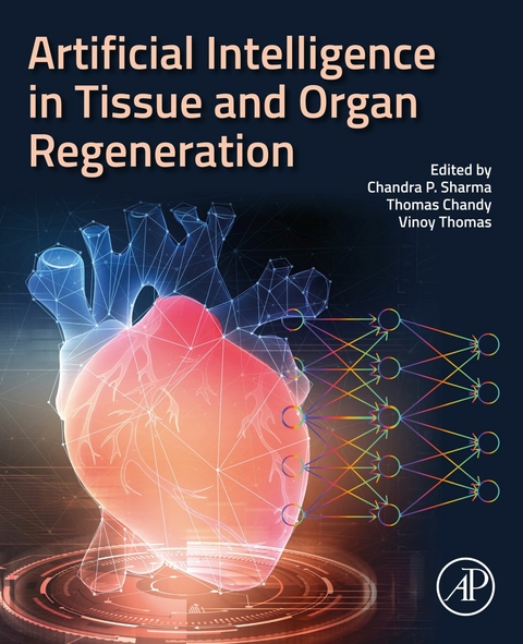 Artificial Intelligence in Tissue and Organ Regeneration - 