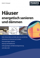 Häuser energetisch sanieren und dämmen - Ulrich E Stempel