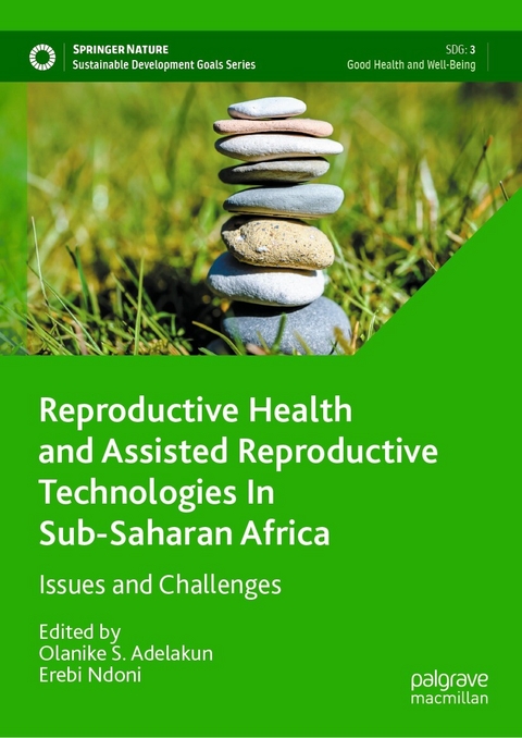 Reproductive Health and Assisted Reproductive Technologies In Sub-Saharan Africa - 