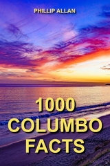 1000 Columbo Facts - Phillip Allan