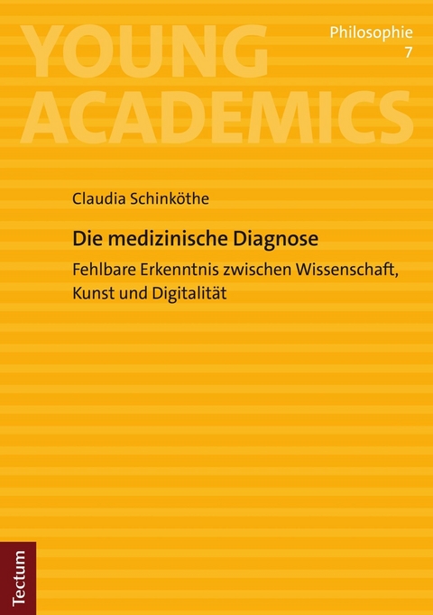 Die medizinische Diagnose -  Claudia Schinköthe