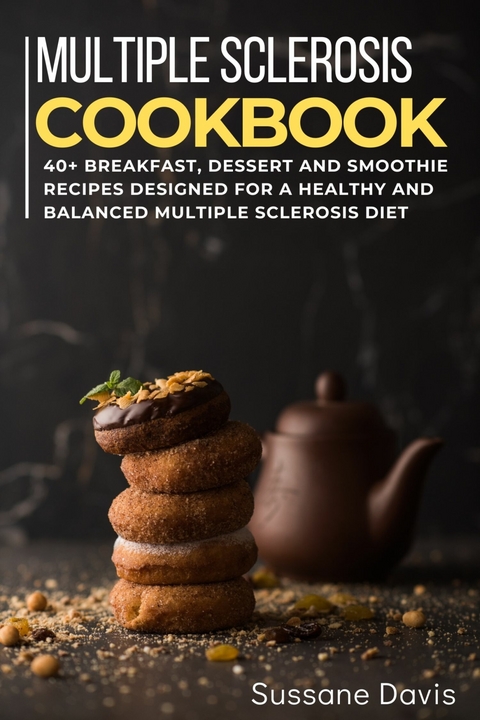 Multiple Sclerosis Cookbook -  Sussane Davis