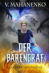 Der Bärengraf (Clan der Bären Band 5): Fantasy-Saga - Vasily Mahanenko