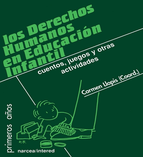 Los Derechos Humanos en Educación Infantil - Carmen Llopis Pla