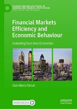 Financial Markets Efficiency and Economic Behaviour - Gian Maria Tomat