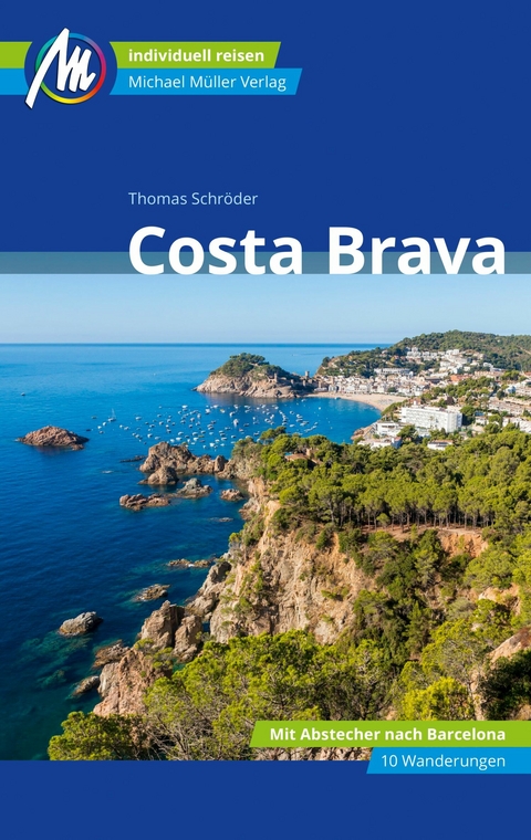 Costa Brava Reiseführer Michael Müller Verlag - Thomas Schröder